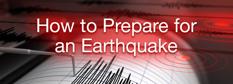 How to Prepare for an Earthquake - EMS Safety Services, Inc.